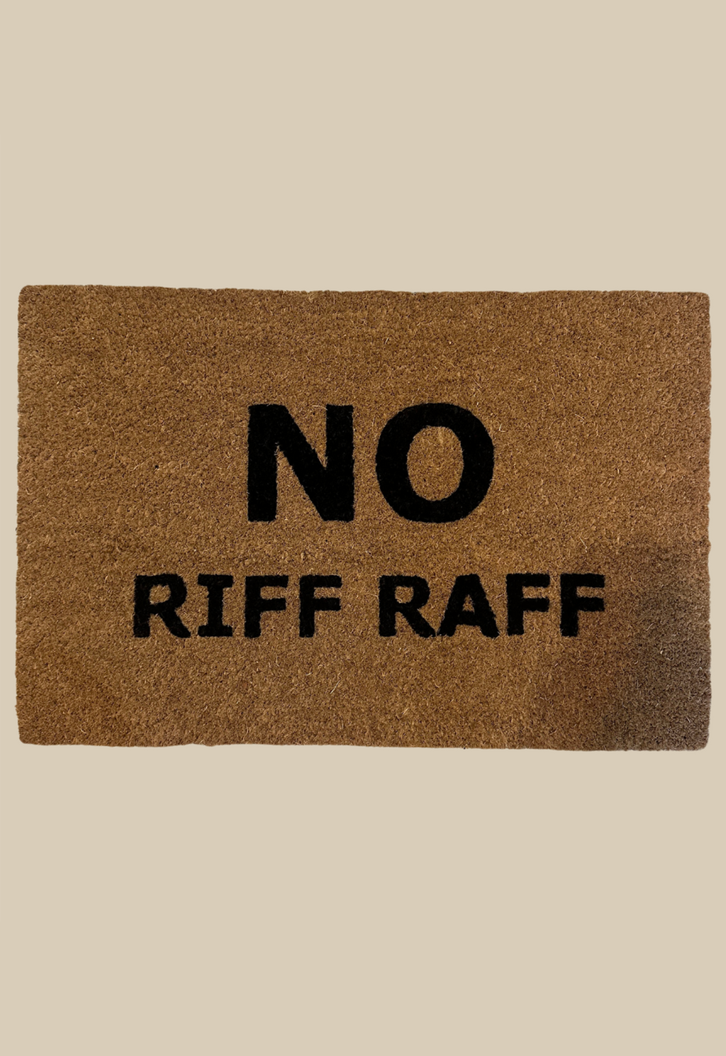 Door Mat | No Riff Raff